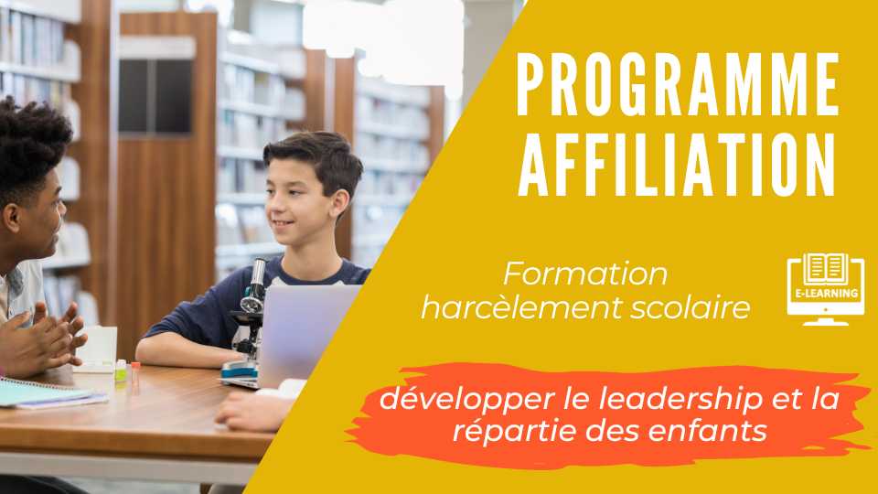 Programme affiliation – formation leadership – harcèlement scolaire