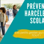 Prévention harcèlement scolaire - petits gestes