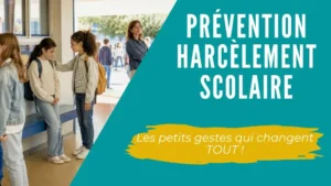 Prévention harcèlement scolaire - petits gestes